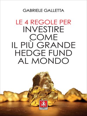 cover image of Le 4 regole per investire come il più grande hedge fund al mondo